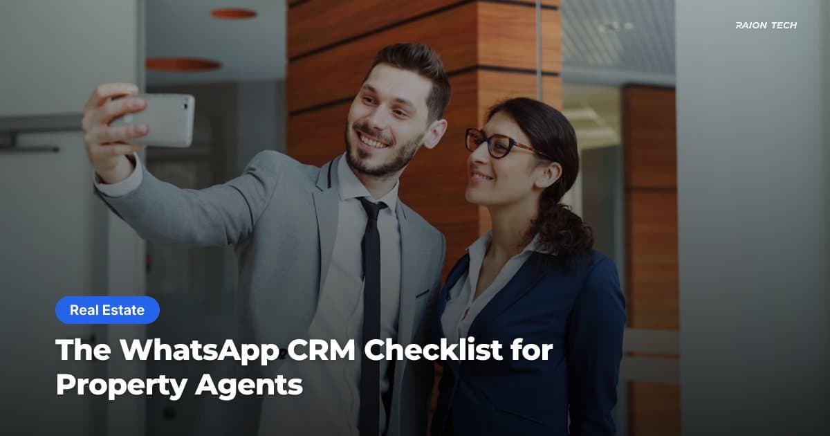 The WhatsApp CRM Checklist for Property Agents