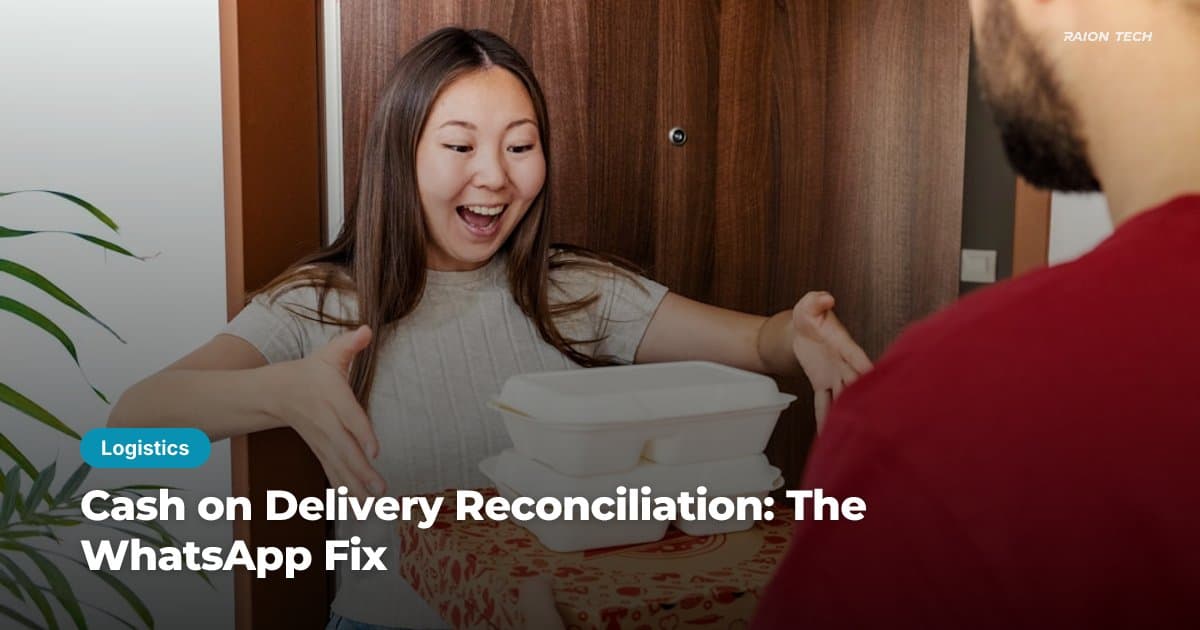 Cash on Delivery Reconciliation: The WhatsApp Fix
