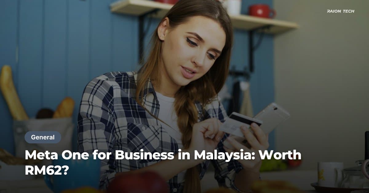 Meta One for Business in Malaysia: Worth RM62?