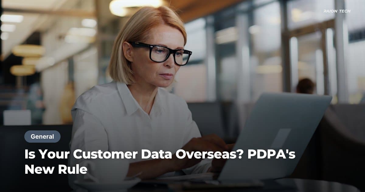 Is Your Customer Data Overseas? PDPA's New Rule