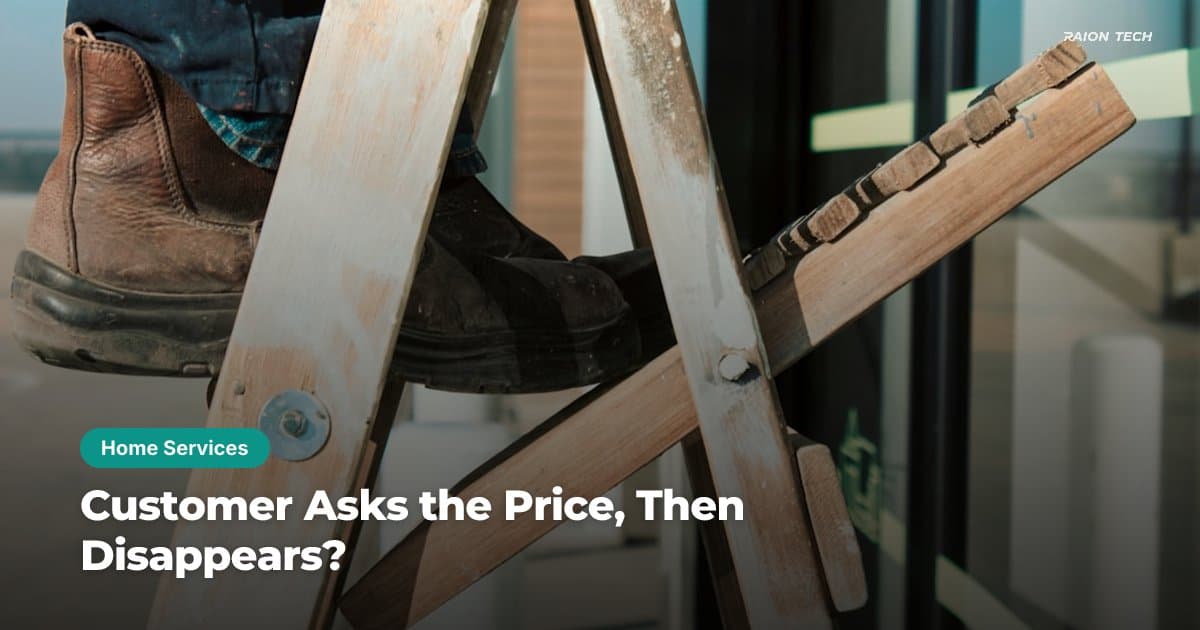 Customer Asks the Price, Then Disappears?