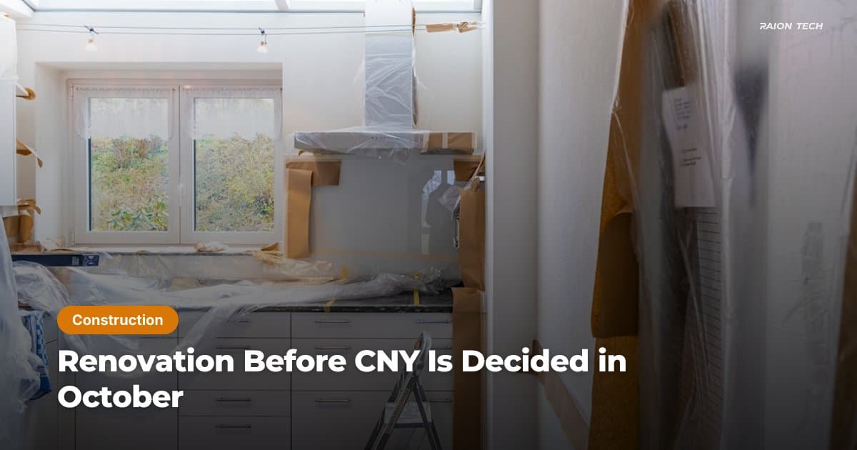 Renovation Before CNY Is Decided in October