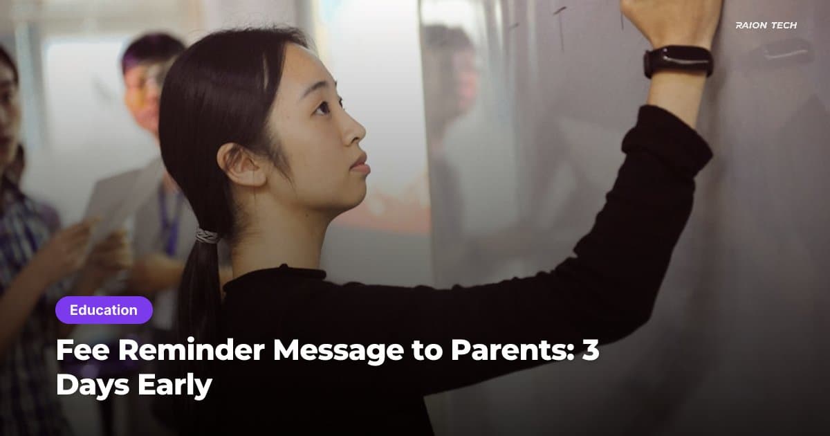Fee Reminder Message to Parents: 3 Days Early