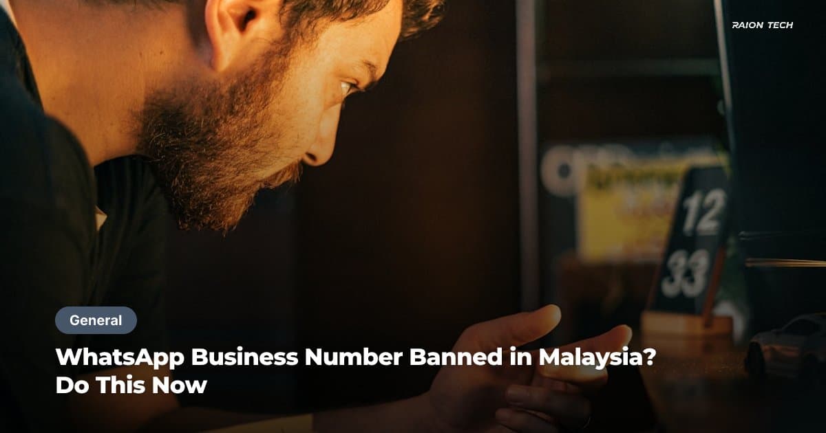 WhatsApp Business Number Banned in Malaysia? Do This Now