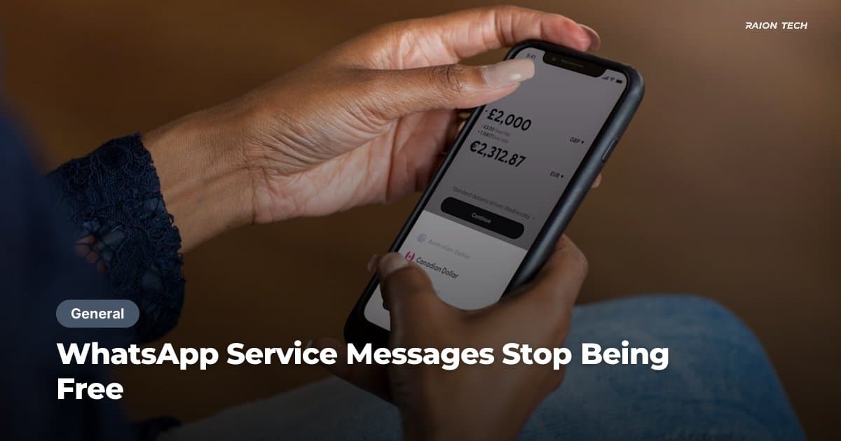 WhatsApp Service Messages Stop Being Free