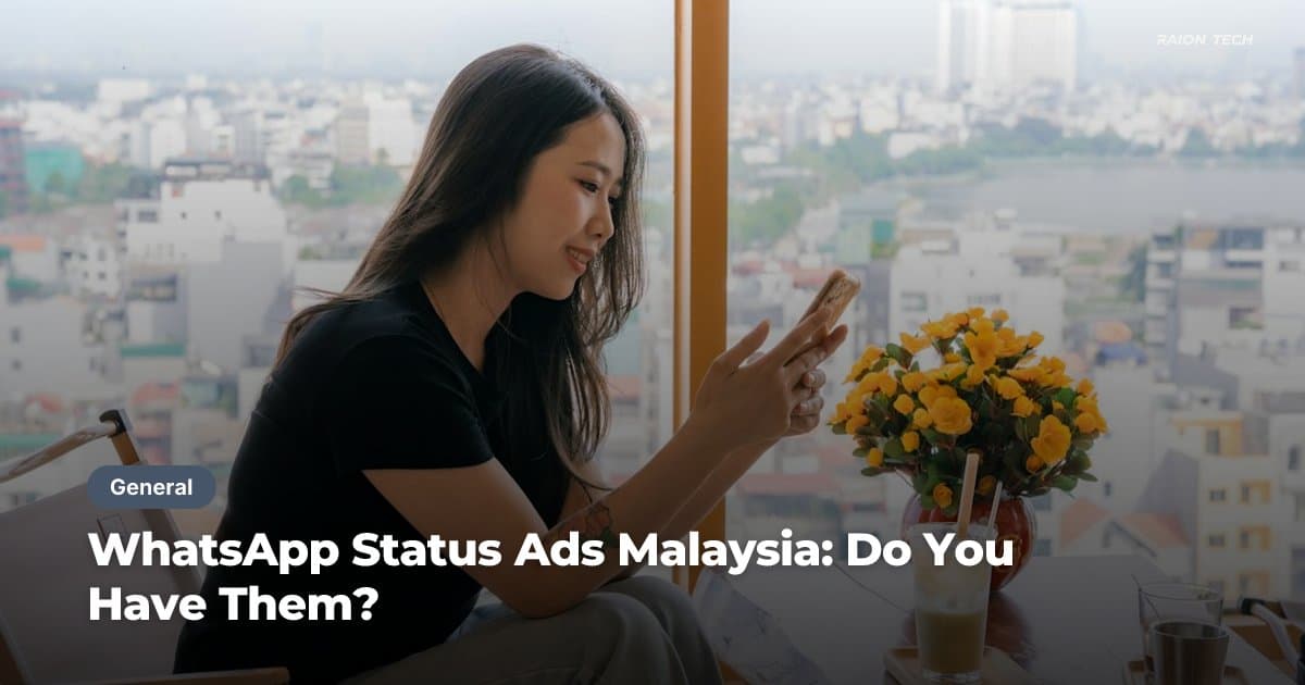 WhatsApp Status Ads Malaysia: Do You Have Them?